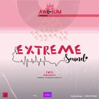 DJ Awesum - Extreme Sounds mix 21 b