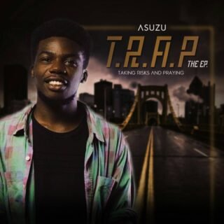 Asuzu Unveils Album Art of the T. R. A. P EP // @asuzu_ebuka 26 IMG 20180111 WA0005