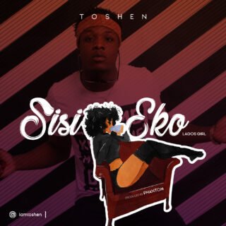 Music: Toshen - Sisi Eko // @iamtoshen 20 Sisi Eko 01