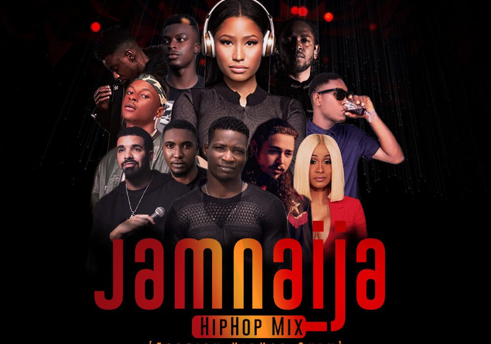 Jamnaija hiphop mix