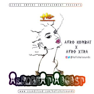 Freebeat: HofishaL Sounds – AfroKombat (AfrobeatAugust) 25 Afrobeat August Art