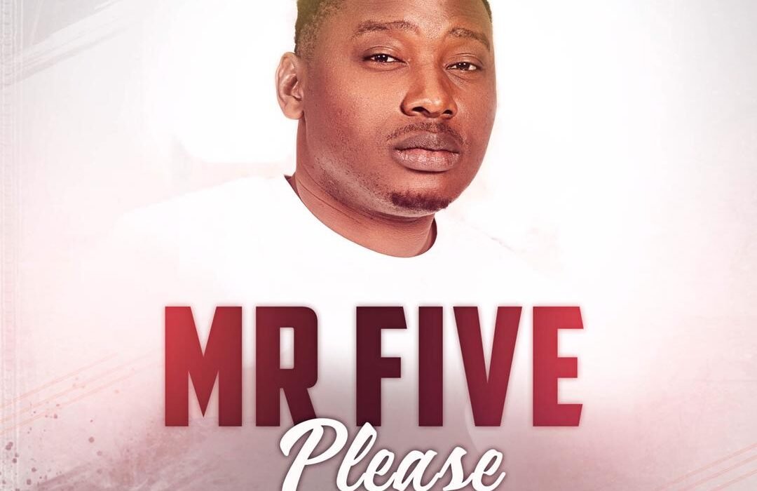 Mr. Five – Please