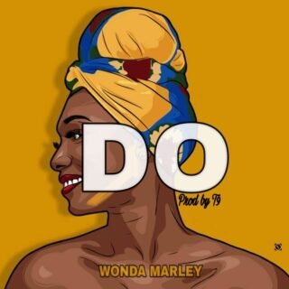 Wonda Marley DO prod by T9 Mpnaija.com