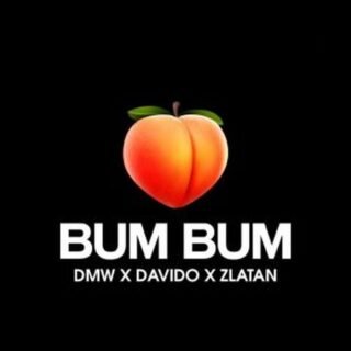 Music: Davido Ft. Zlatan – Bum Bum 21 Bum Bum DMW Davido Zlatan 300x300