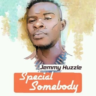 Music: Jemmy Huzzle - Special Somebody 23 IMG 20181229 WA0000