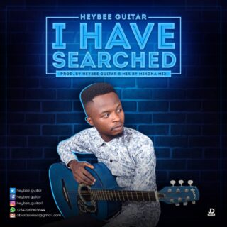 GOSPEL MP3: Heybee Guitar - I Have Searched || @heybee_guitar 25 WhatsApp Image 2019 01 03 at 10.35.28 AM