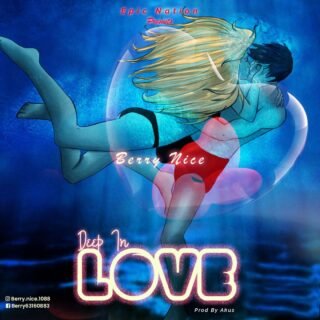 Music: Berry Nice - Deep In Love 25 IMG 20190220 WA0000