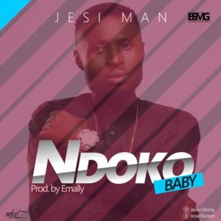 Music: Jesi Man - Ndoko Baby 21 IMG 20190226 WA0000