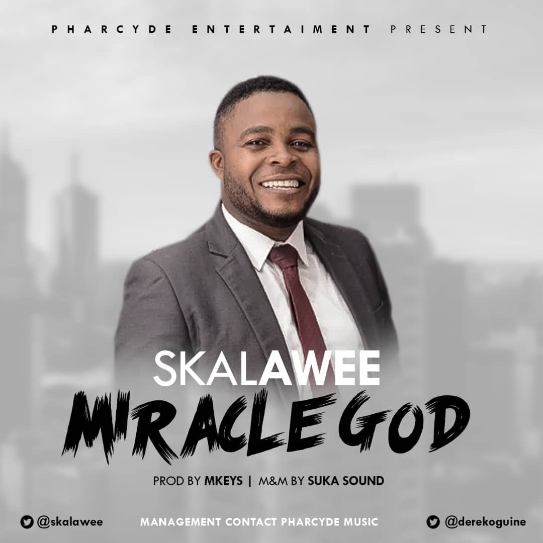 Skalawee Miracle God 1