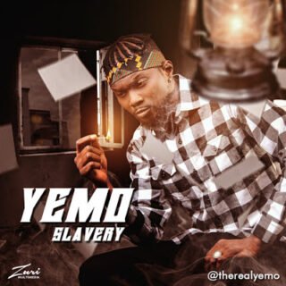 Music: Yemo - Slavery 40 Yemo Slavery Artwork
