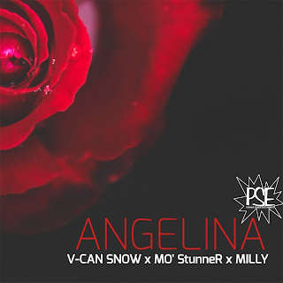 MUSIC: Angelina – V-Can Snow, Mo’ StunneR, Milly 25 angelina.