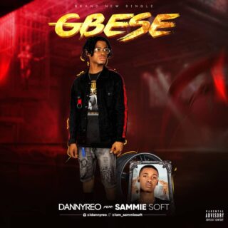 Music: DannyReo - Gbese ft. Sammie 29 IMG 20190408 WA0000