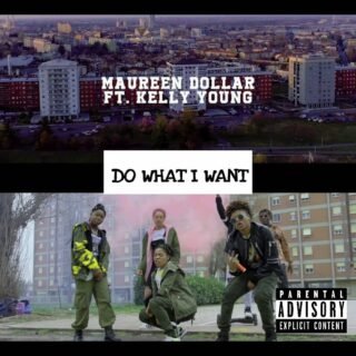 Video/Audio: Maureen Dollar - Do What I Want ft. Kelly Young 23 IMG 20190418 WA0000