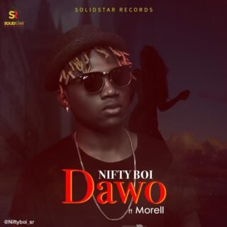 Music: #Dawo - Nifty Boi ft Morell 20 IMG 20190420 WA0017