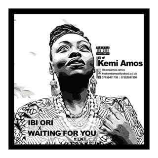 MUSIC: Kemi Amos - Ori + Waiting For You Ft. LKT 21 Kemi Amos Ori Waiting For You Ft. LKT Artwork