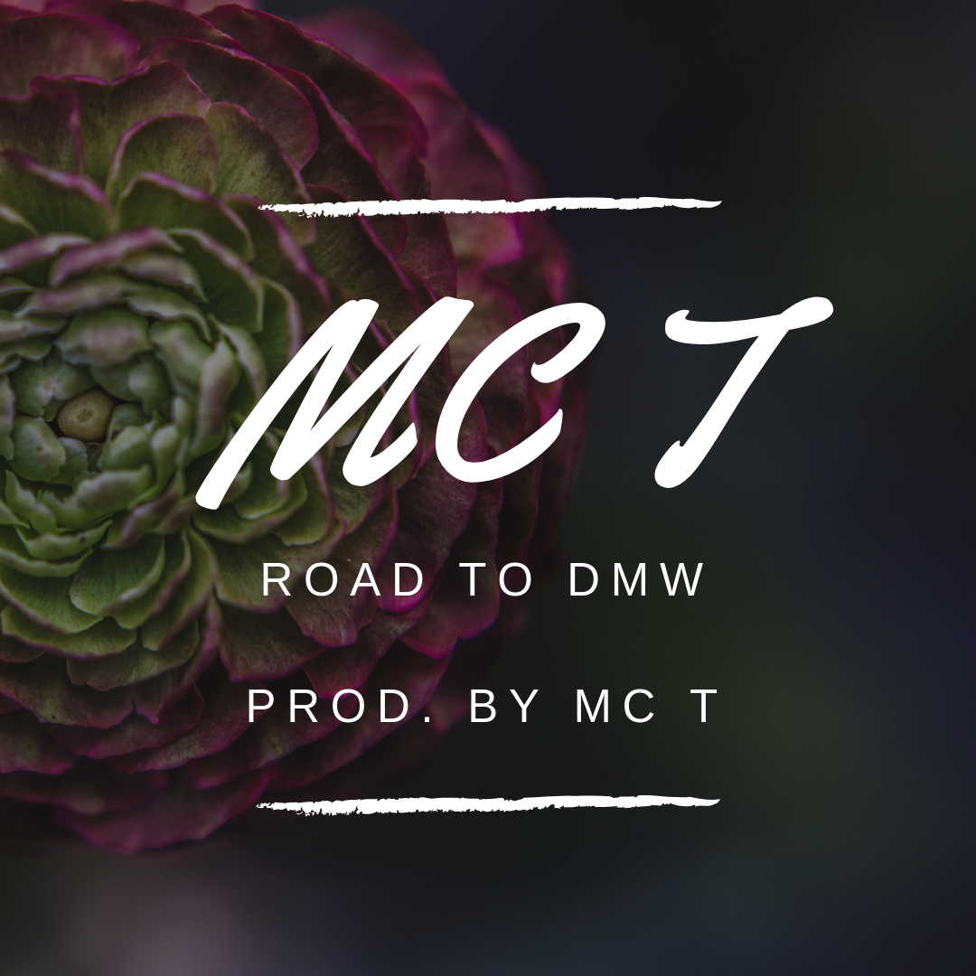 MC T ROAD TO DMW
