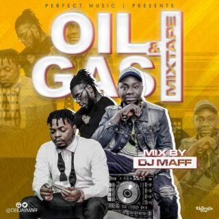 DJ MIX: Dj Maff - Oil & Gas Mix 22 48744e30 50ae 4c7b bc49 d0258a4ec5b6