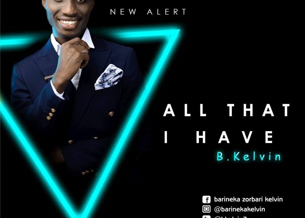 B.Kelvin All That I Have Artwork