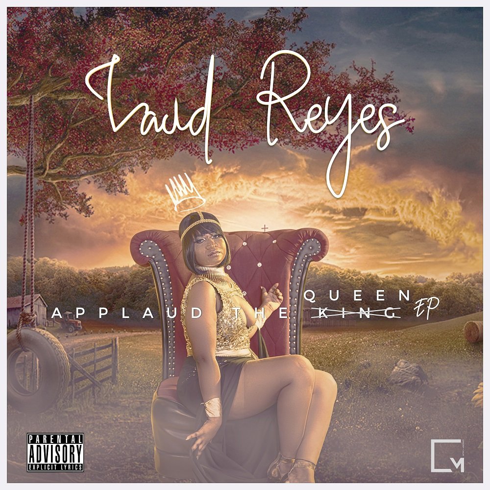 Laud Reyes Applaud The Queen 6 Track EP