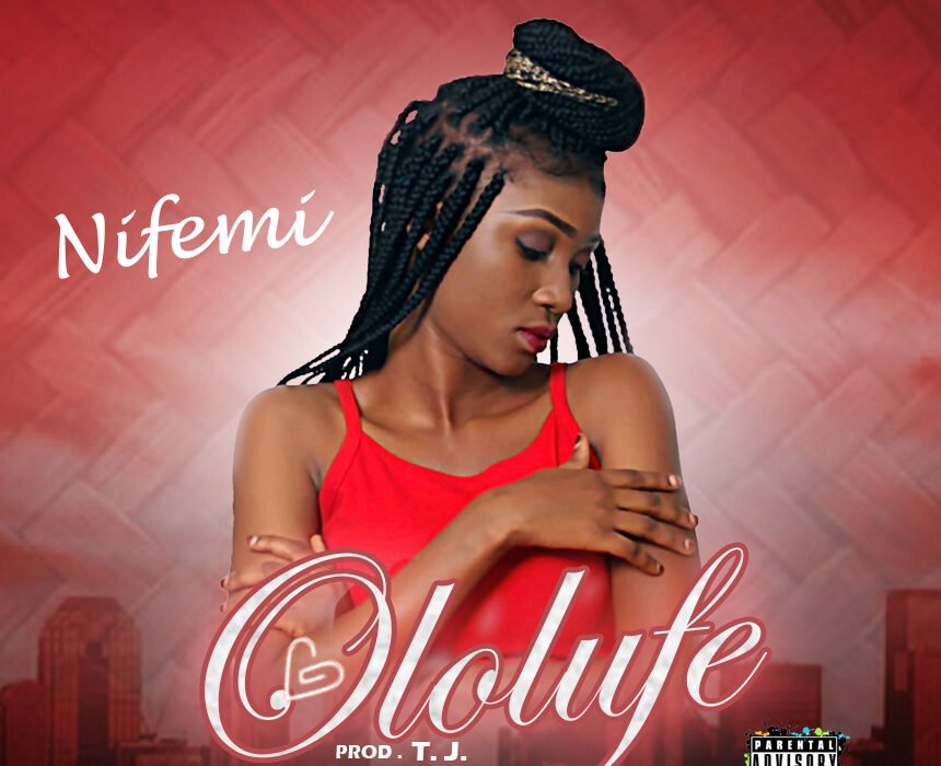 Nifemi Ololufe Prod. T.J.