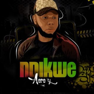 Music: Aero'y - Ndikwe 24 Aeroy ndi kwe