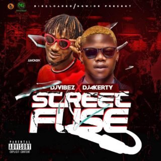 DJ Vibez x Dj 4kerty Street Fuse Mix Tape art