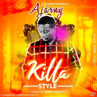 MUSIC: Killa Stye Ajarny | prod. Ajarnyondabeat 23 Killa
