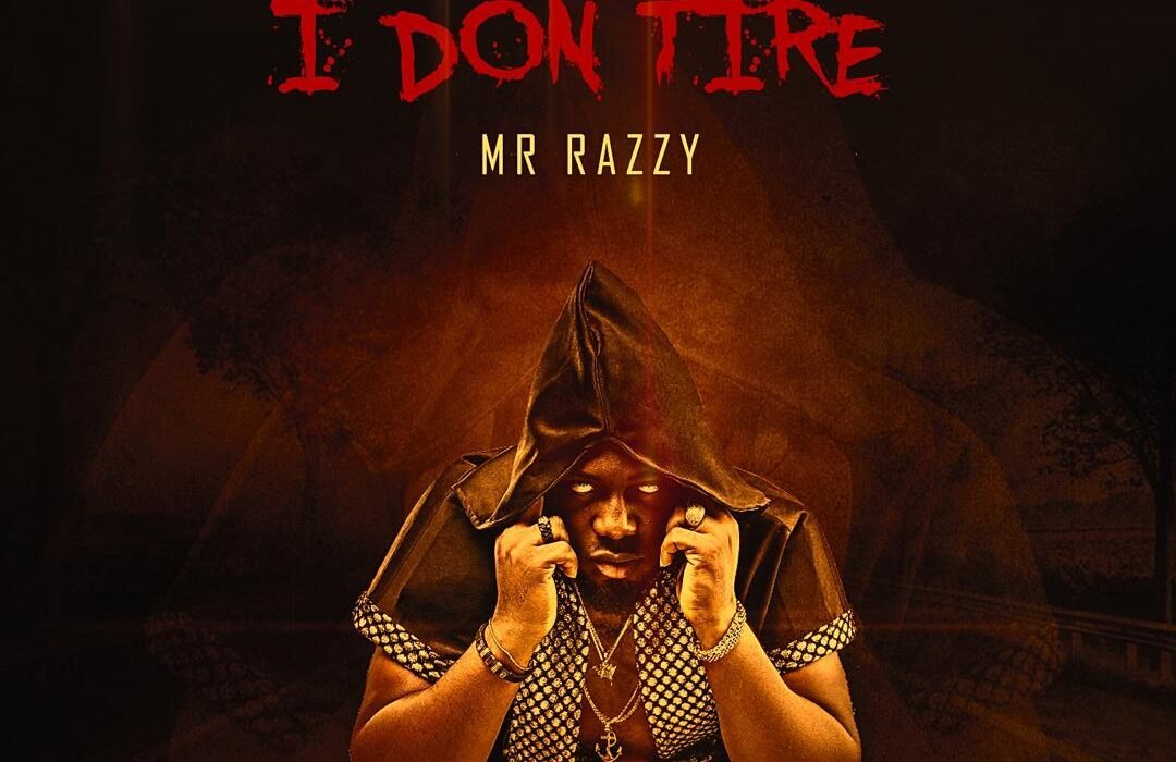 Mr Razzy I Don Tire