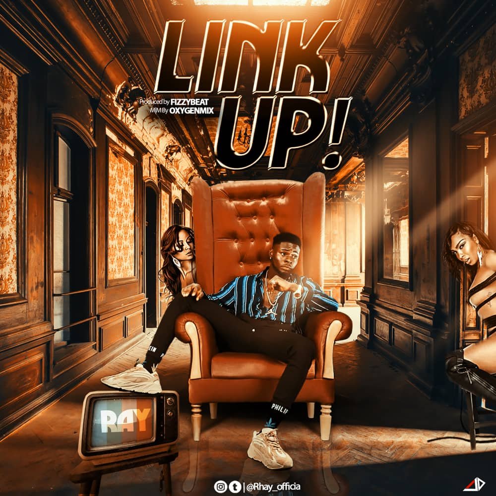 Ray Link Up Prod. By FizzyBeat Artwork