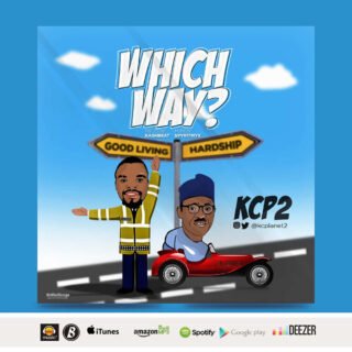 MUSIC + VIDEO: Kcp2 – Which Way | (@Kcplanet2 25 kcp2 Which Way Artwork