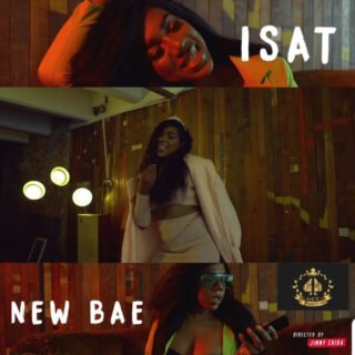 New Video: Isat – New Bae (Prod by Delirious) 27 Isat New Bae Video Artwork