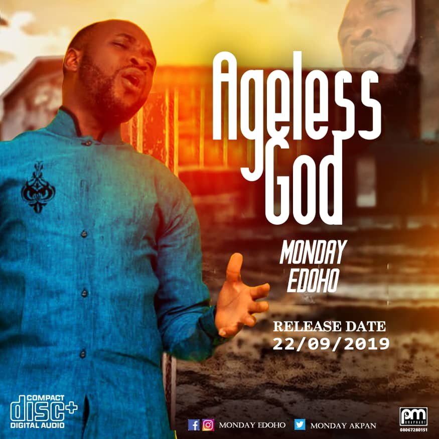 Ageless God Monday Edoho @MondayAkan2