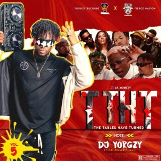 Mixtape: DJ Yorgzy X Fierce Nation - The Tables Have Turned Vol 5. 24 Dj YORZY