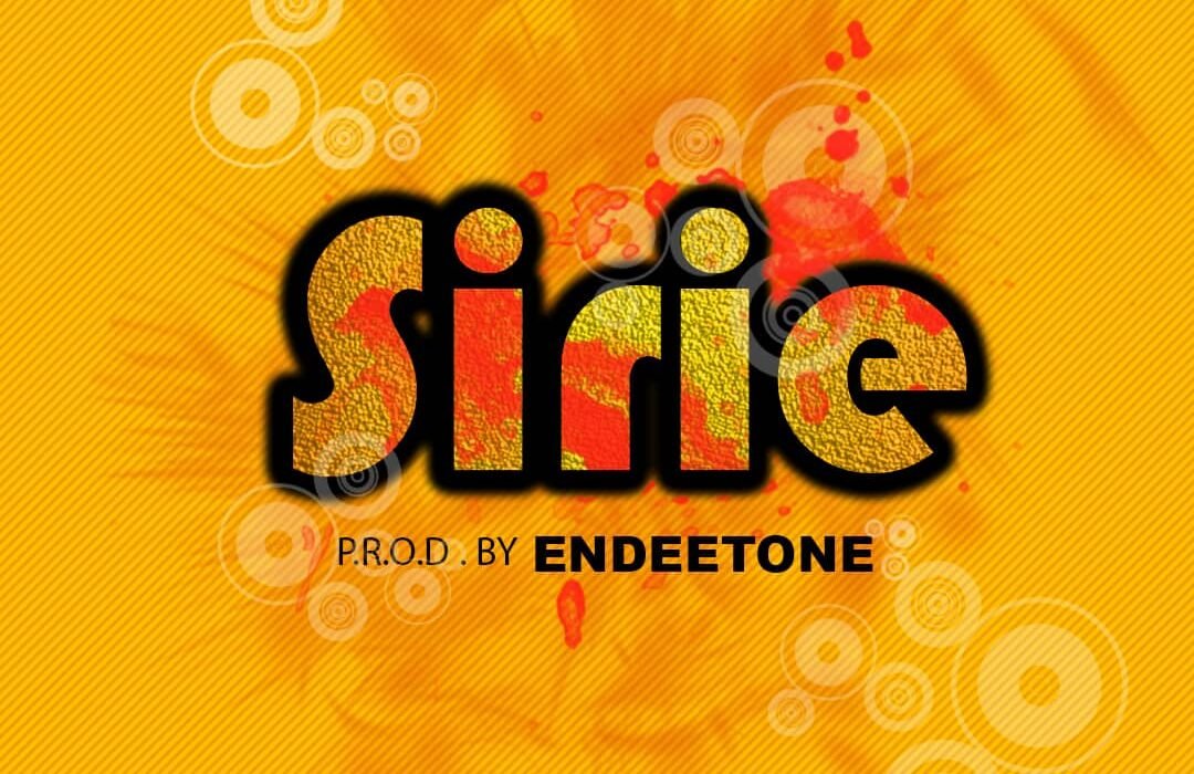 Sirie freebeat produced by endeetone