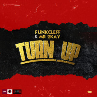 Music: Funkcleff & Mr 2Kay - Turn Up 29 unnamed 1