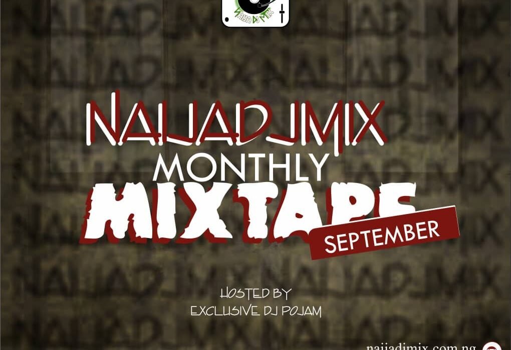 Naijadjmix September Mixtape