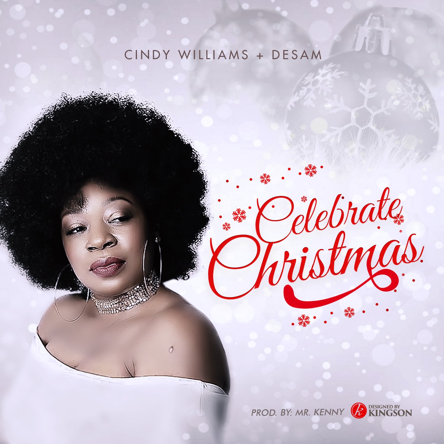 Cindy Williams Desam– “Celebrate Christmas” @iamcindywilliam @IamDesam 1