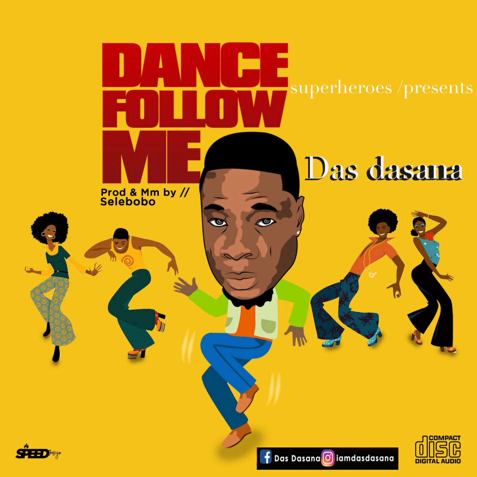 Das Dassana Dance Follow Me prod by Selebobo