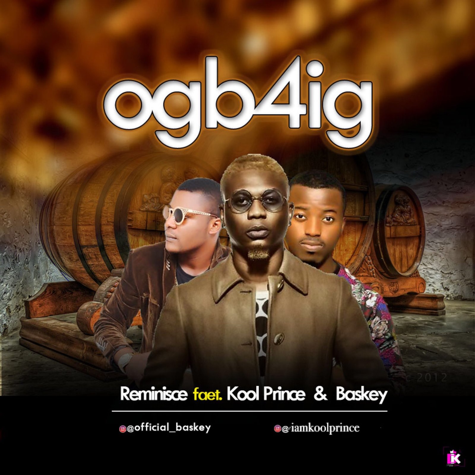 Music: Reminisce ft Kool Prince x Baskey - OGB4IG 1 IMG 6674
