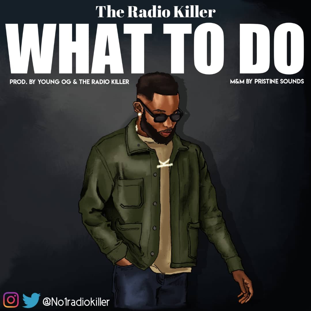 The Radio Killer What To Do