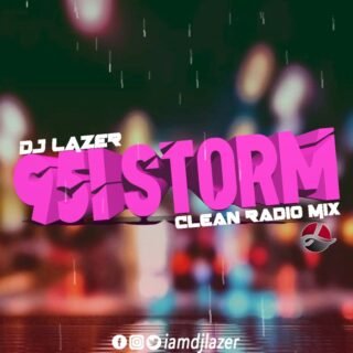 Mixtape: DJ LaZer – 951 Storm // @iamdjlazer 24 DJ LAZER 951 STORM