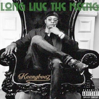 Keengbooz Long Live The King
