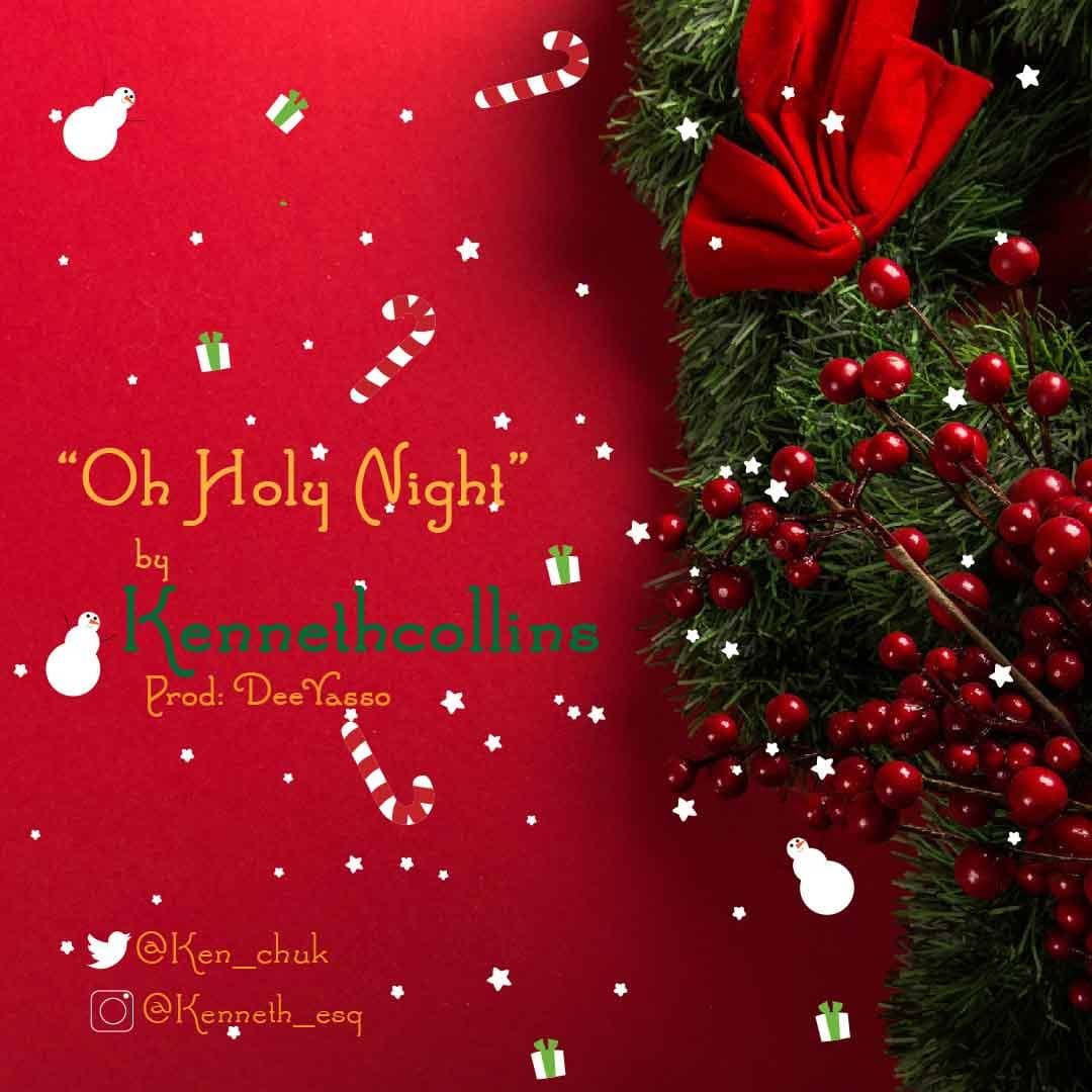 Kennethcollins Oh Holy Night Mp3 Download Audio