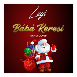 MUSIC: Luyi - Baba Keresi (Santa Claus) | @nameisluyi 25 Luyi Baba Keresi Artwork