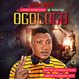 MUSIC: Lion Boy – Ogologo 24 IMG 20200122 WA0001