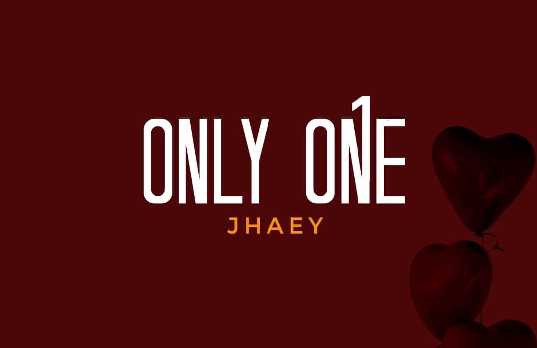 Jhaey Only One Prod. Ramzo Artwork