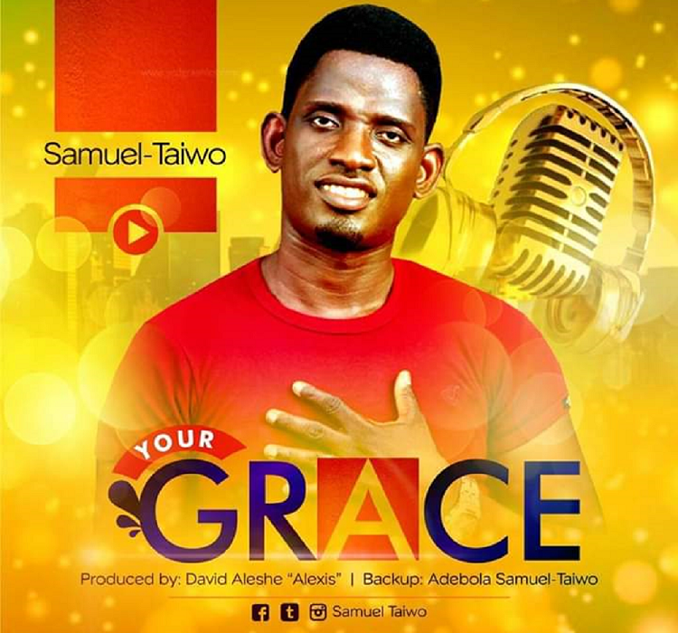 Samuel Taiwo A.K.A Mr Grace 1