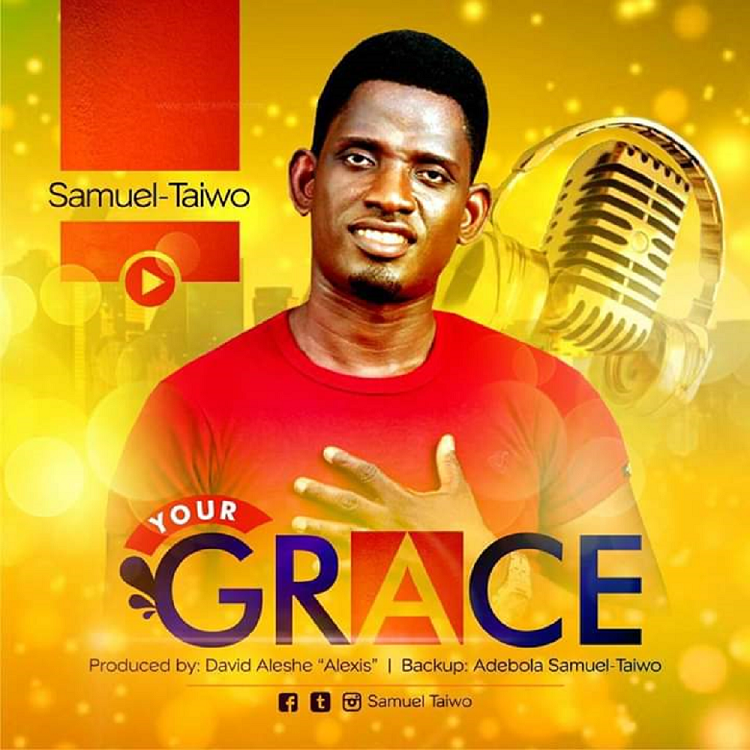 Samuel Taiwo A.K.A Mr Grace 1