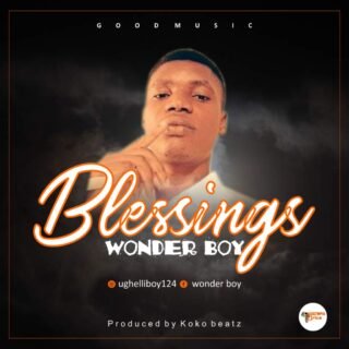 MUSIC: Wonder Boy - Blessings 23 IMG 20200120 WA0003