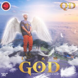MUSIC: QD – I am god | @iamegunagba 26 QD I am god Freestyle Artwork